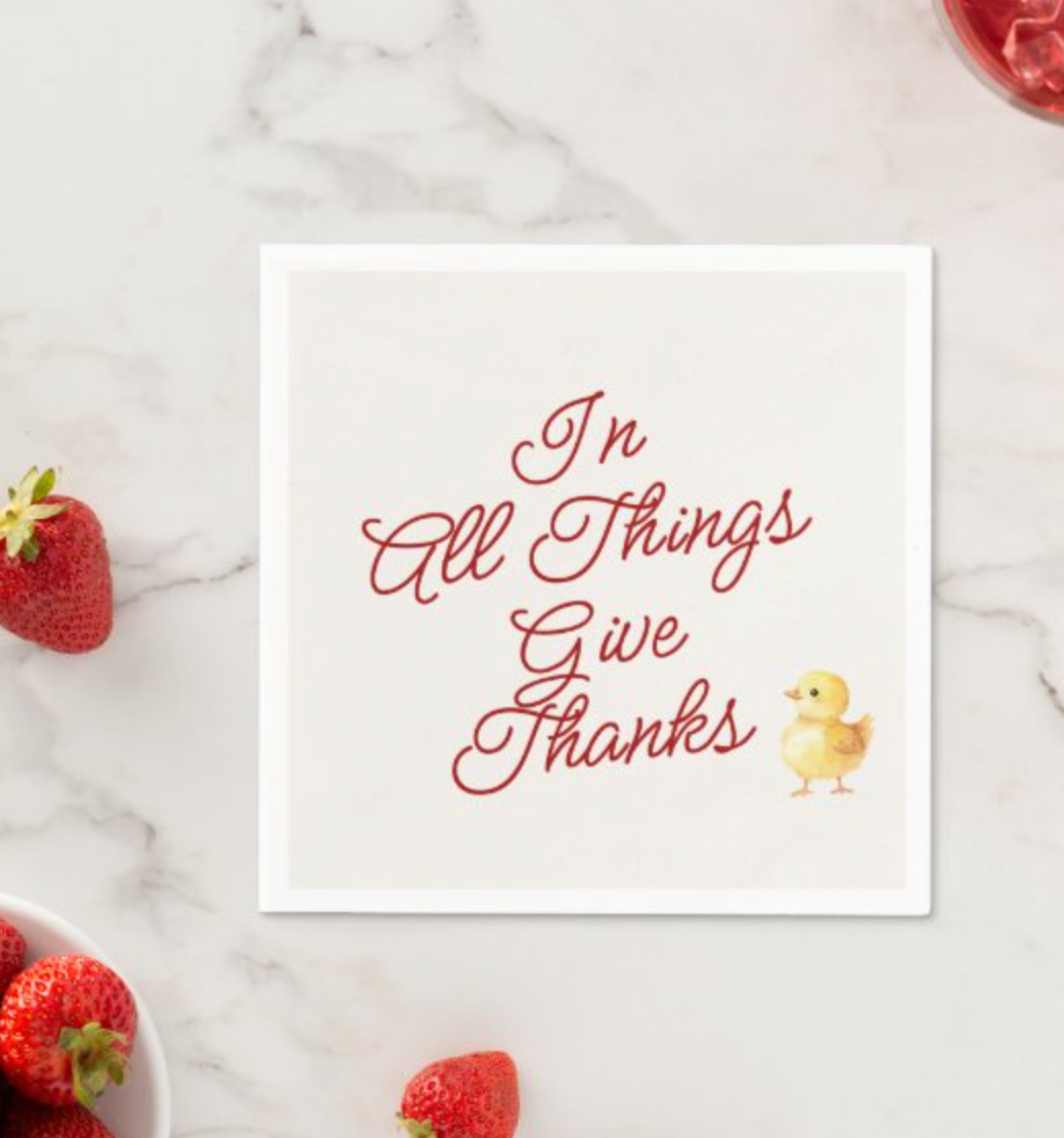 In All Things Give Thanks Chicks